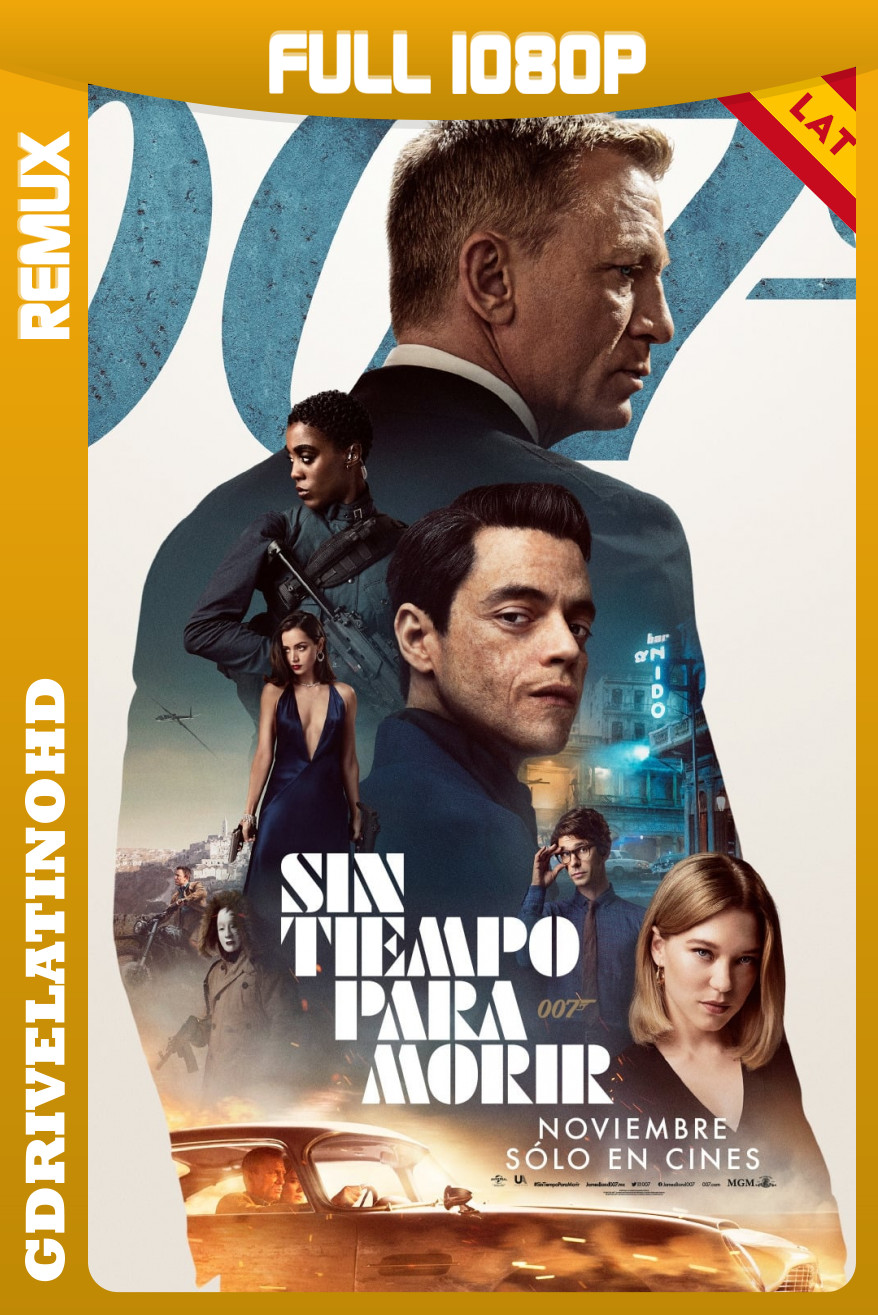 007: Sin tiempo para morir (2021) BDRemux 1080p Latino-Inglés