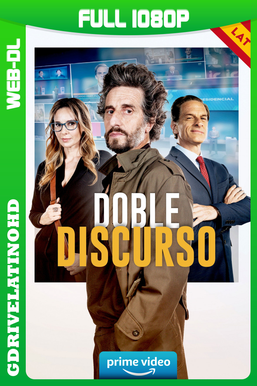 Doble discurso (2023) WEB-DL 1080p Latino