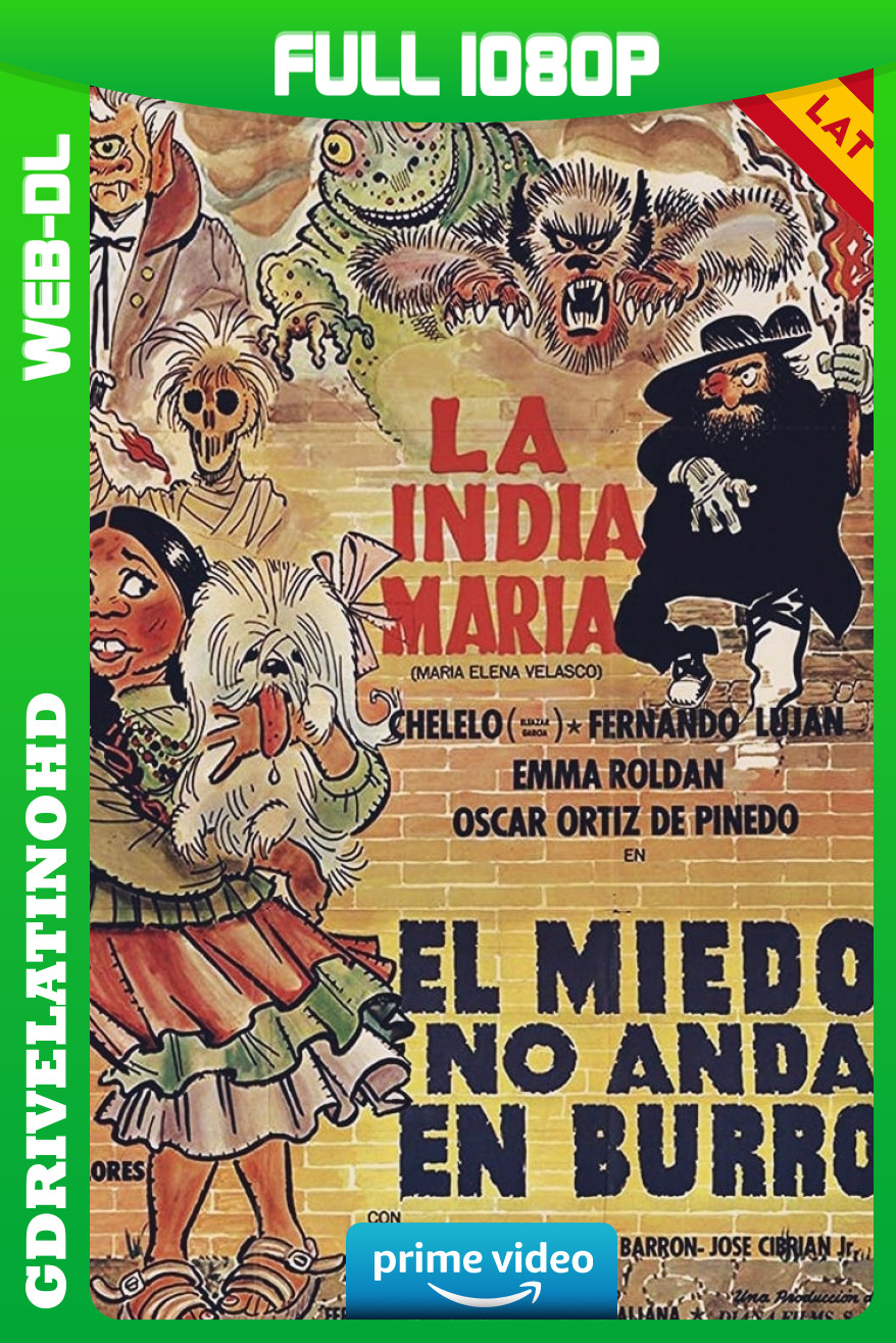 El miedo no anda en burro (1976) WEB-DL 1080p Latino