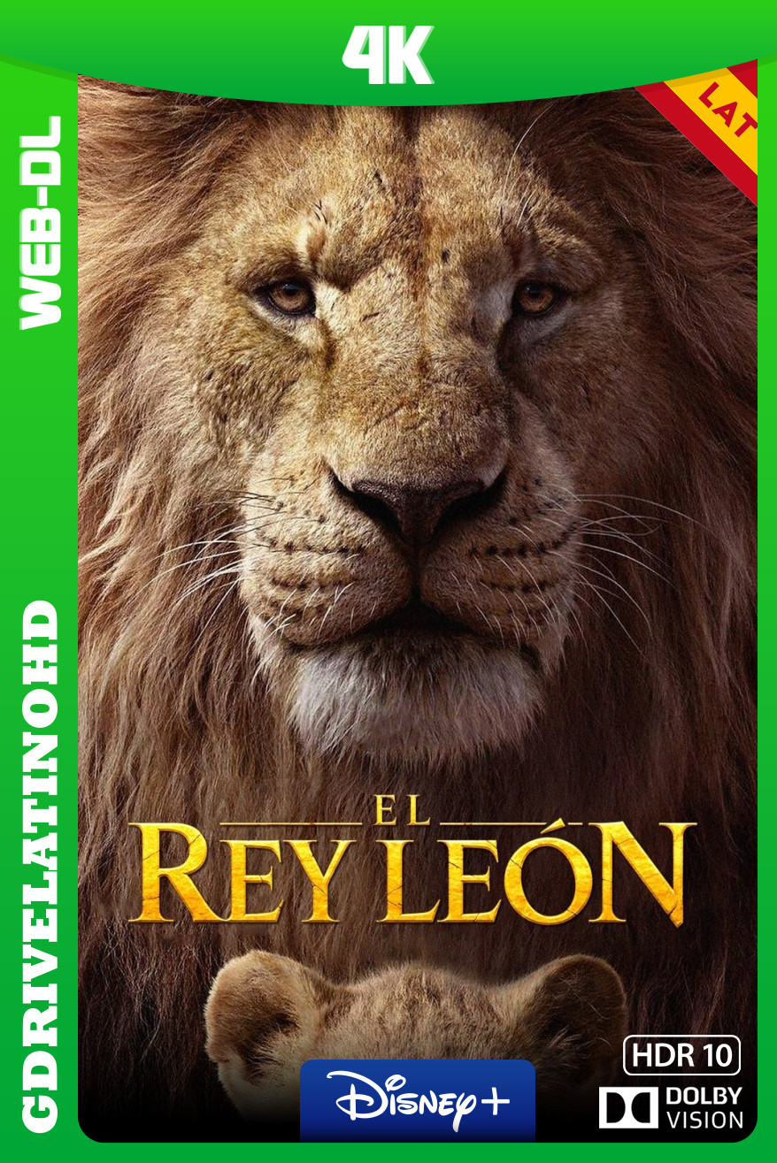 El rey león (2019) WEB-DL 4K DV HDR10 Latino-Inglés-Castellano